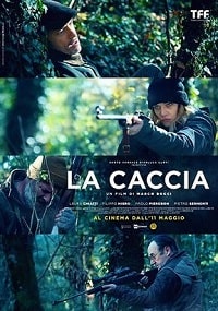 Скачать Охота (La caccia) (2022) в хорошем качестве