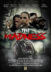 Скачать Безумие (The Madness) (2023) в хорошем качестве