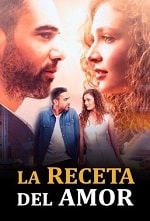 Рецепт любви (La Receta Del Amor) (2023) скачать